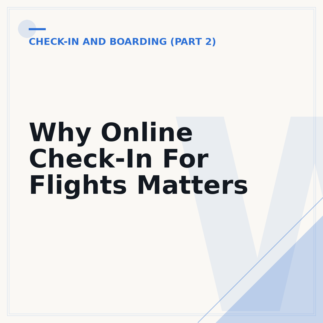 Why Online Check-In For Flights Matters